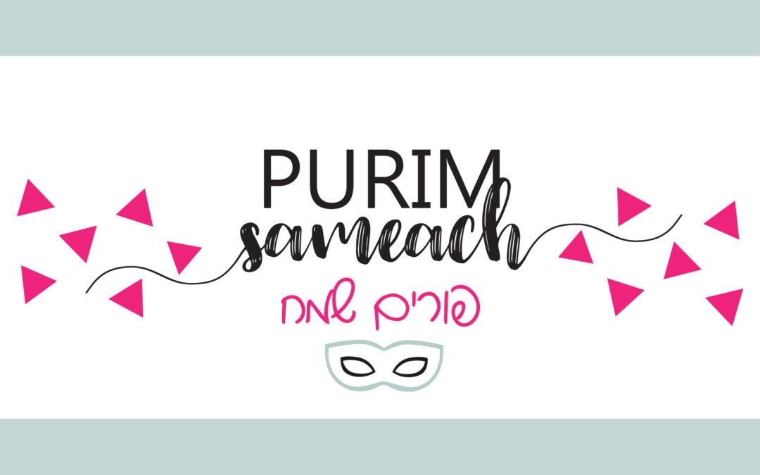 Chag Purim Sameach