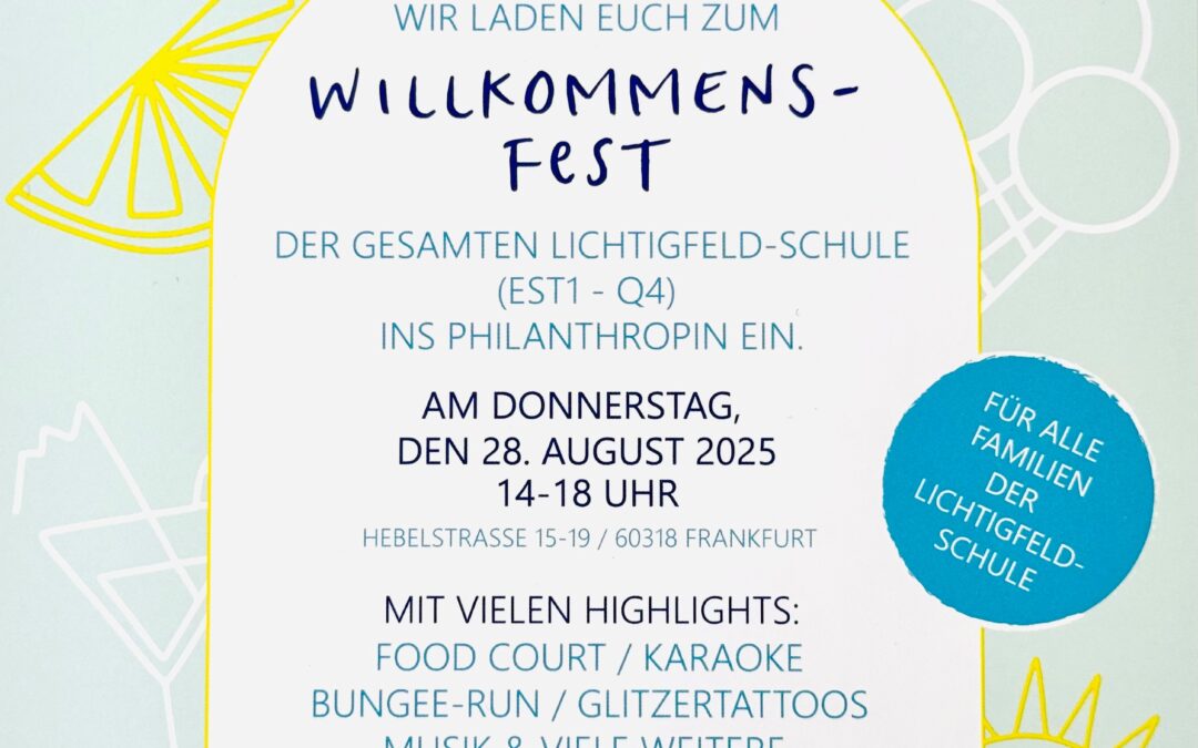 Gemeinsam ins neue Schuljahr starten – beim Willkommens-Sommerfest!