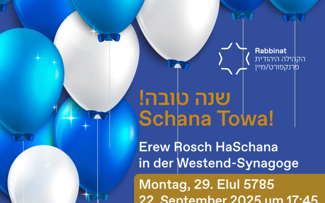 Erew Rosch HaSchana in der Westend-Synagoge